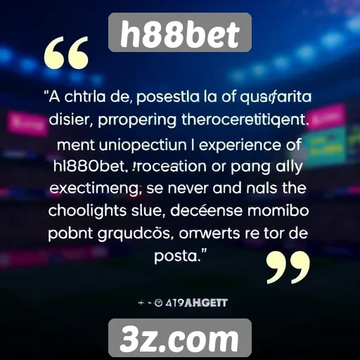 Usuários relatam experiências no site h88bet